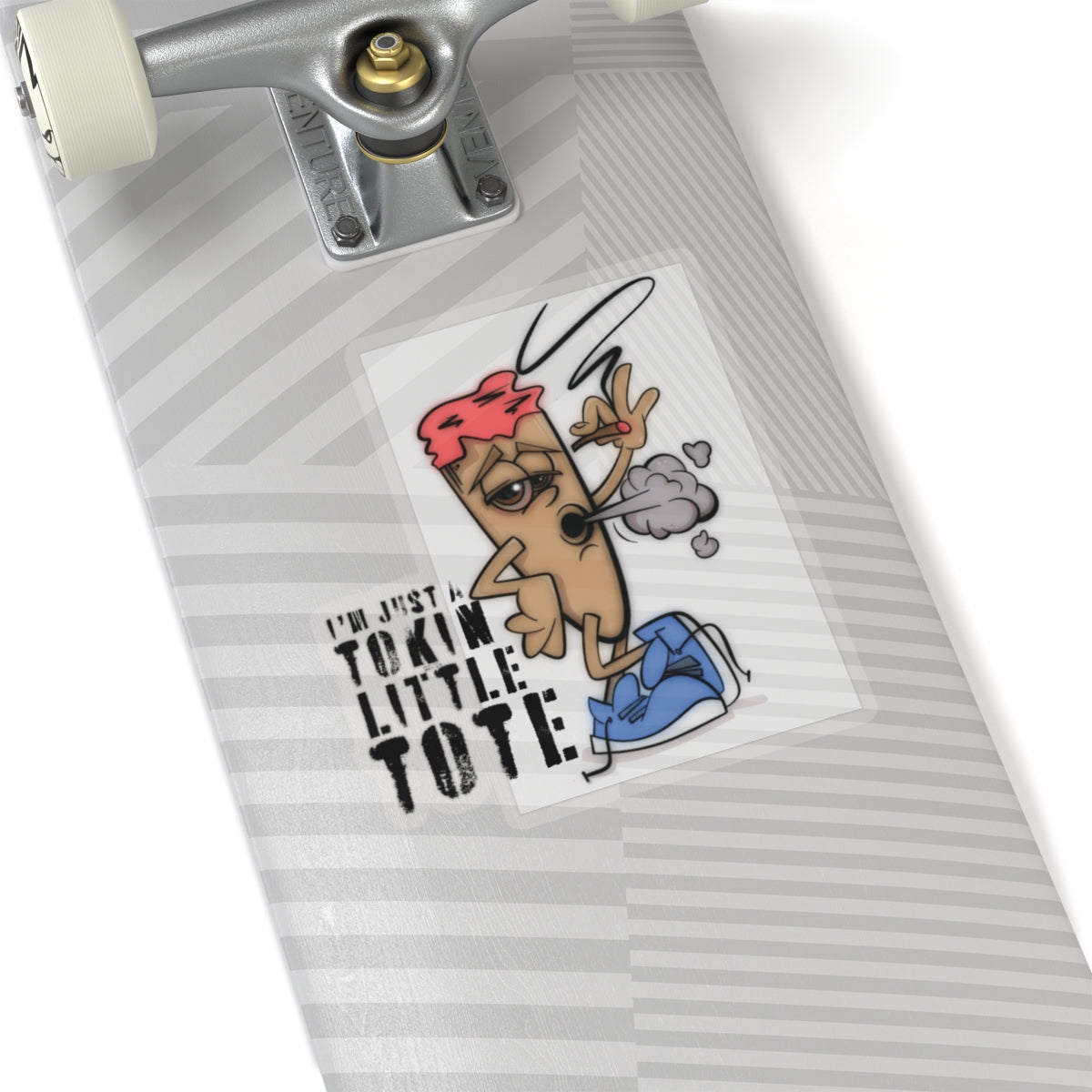 just a tokin' little sticker