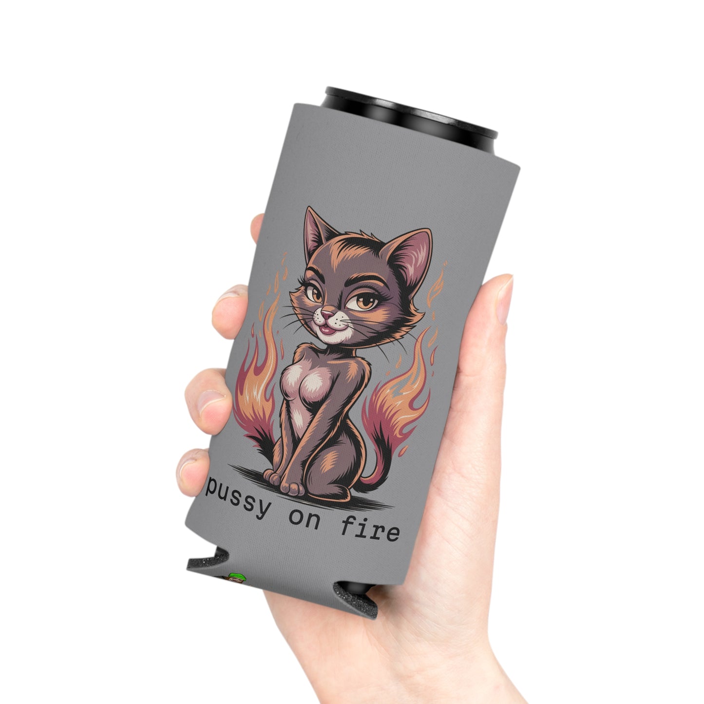 pussy on fire coozie