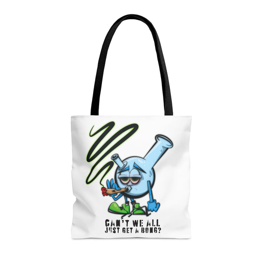 can't we all just get a bong tote